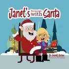 Janet's Encounter with Santa by Juanell Harlow Paperback Book