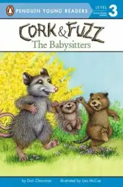 The Babysitters (Cork and Fuzz) by Chaconas, Dori in New