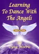 【電子書】Learning to dance with the Angels
