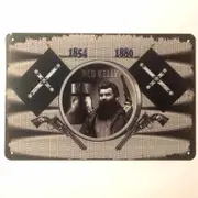 Ned Kelly 1854-1880 Tin Sign 30x20cm