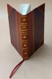 The Tempest 1913 By William Shakespeare , Herbert Eveleth Greene [Leather Bound]