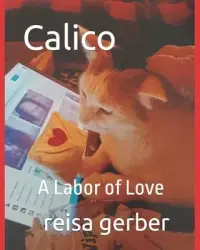 在飛比找博客來優惠-Calico: A Labor of Love