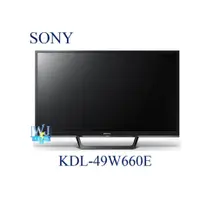 在飛比找蝦皮購物優惠-【暐竣電器】SONY新力KDL-49W660E 全新49型B