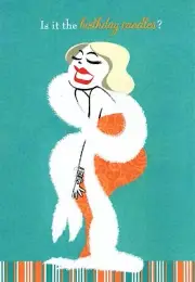 Funny Happy Birthday Are You Always Hot Femme Fatale Hallmark Greeting Card