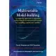 Multivariable Model - Building: A Pragmatic Approach to Regression Anaylsis Based on Fractional Polynomials for Modelling Continuous Variables