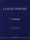 FIRST ARABESQUE By Roy Howat & Claude Debussy **BRAND NEW**