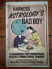 Harness Astrology’s Bad Boy by Hazel Dixon-Cooper & Bridgett Walther