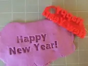 Happy New Year Fondant Embosser, Stamp, Cookie Cutter
