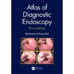 ATLAS OF DIAGNOSTIC ENDOSCOPY, 3E