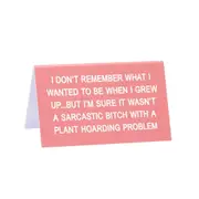 Desk Sign: Sarcastic Bitch