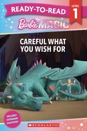 Barbie A Touch of Magic: Careful What You Wish For - Ready-to-Read Level 1 (Mattel)