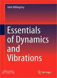 在飛比找三民網路書店優惠-Essentials of Dynamics and Vib