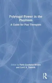 在飛比找博客來優惠-Polyvagal Power in the Playroo