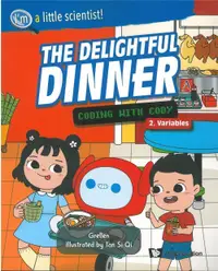 在飛比找誠品線上優惠-The Delightful Dinner: Coding 