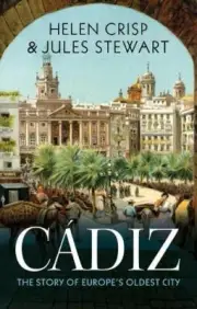 Cadiz by Jules Stewart 9781911723615 NEW