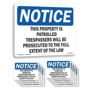 This Property Is Patrolled Trespassers Will OSHA Notice Sign, Decal 5 or 10 Pack