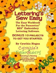 Lettering's Sew Easy-Bonus 10 Projects To Get You Started--By Cynthia Hogan
