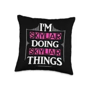 I'm Skylar Doing Skylar Things Funny Name Gift Black Throw Pillow 16x16