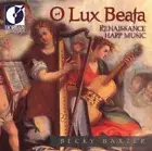 O Lux Beata - Renaissance Harp Music (CD) Album (US IMPORT)