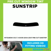 Pre Cut Tinted Sunstrip - For Mitsubishi Colt 3-door 2004-07 - 5% Limo Internal