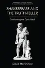 Shakespeare and the Truth-Teller - 9781474439572