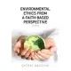 Environmental Ethics From A Faith-Based Perspective