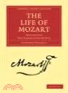 在飛比找三民網路書店優惠-The Life of Mozart:Including h
