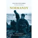NORMANDY: THE LANDINGS TO THE LIBERATION OF PARIS
