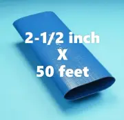 2-1/2 inch x 50 Feet Blue PVC Lay Flat Water Discharge Hose SF-10