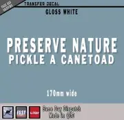 FUNNY DECAL PRESERVE NATURE PICKLE CANETOAD Sticker - Bumper Decal 4wd jdm QLD