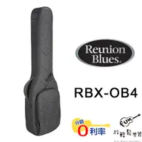 在飛比找蝦皮購物優惠-『放輕鬆樂器』全館免運費 Reunion Blues RBX