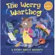 The Worry Warthog: A Story about Anxiety