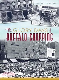 在飛比找三民網路書店優惠-The Glory Days of Buffalo Shop