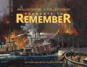 Tugboats to Remember by Austin Dwyer Paperback Book