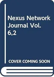 Nexus Network Journal (2004) (Vol. 6/2)