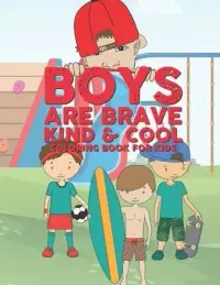 在飛比找博客來優惠-Boys Are Brave Kind & Cool Col
