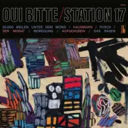 STATION 17 - OUI BITTE CD NEW+