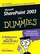 MICROSOFT SHAREPOINT 2003 FOR DUMMIES