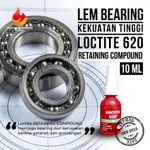 LOCTITE 620ML 高強度軸承膠 10ML