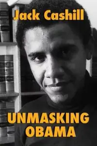 在飛比找博客來優惠-Unmasking Obama: The Fight to 