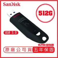 在飛比找蝦皮購物優惠-SANDISK 512GB ULTRA CZ48 USB3.