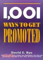 在飛比找三民網路書店優惠-1,001 Ways to Get Promoted