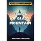 Secrets of Glass Mountain