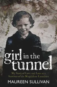 在飛比找誠品線上優惠-Girl in the Tunnel: My Story o