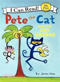 在飛比找三民網路書店優惠-Pete the Cat and the Bad Banan