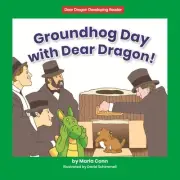 Groundhog Day With Dear Dragon!, Paperback by Conn, Marla; Schimmell, David (...
