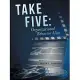 Take Five: Organizational Behavior Alive