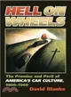 Hell on Wheels ― The Promise and Peril of America's Car Culture, 1900-1940