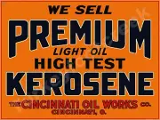 Premium Kerosene Cincinnati Oil Works 9" x 12" Metal Sign