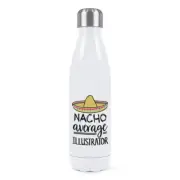 Nacho Average Illustrator Double Wall Water Bottle Worlds Best Designer Awesome